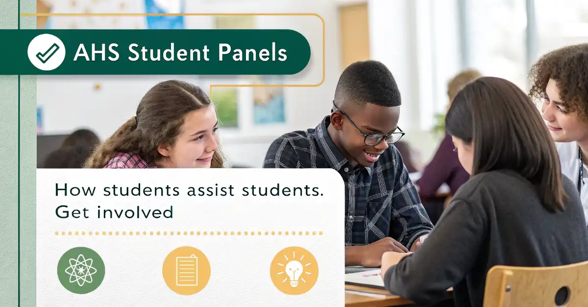What Are AHS Student Panels, and How Can They Help Students?