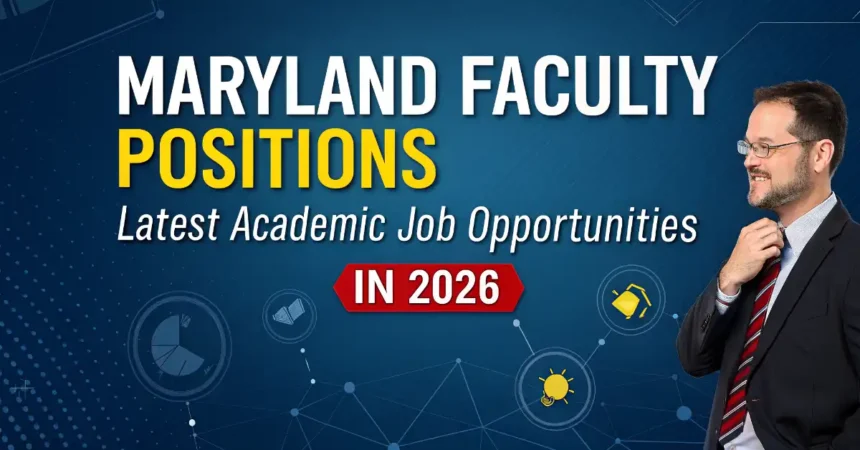 Maryland Faculty Positions