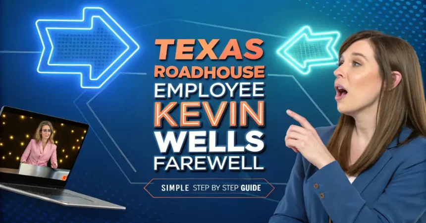 Texas Roadhouse Employee Kevin Wells Farewell
