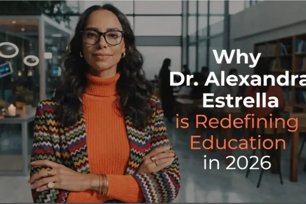 Why Dr. Alexandra Estrella is Redefining Education in 2026