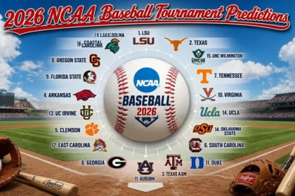 How 2026 NCAA Baseball Tournament Predictions Shift The Game