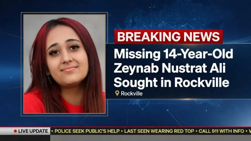 Montgomery County Police Seek Public's Help Finding Missing 14-Year-Old Zeynab Nustrat Ali